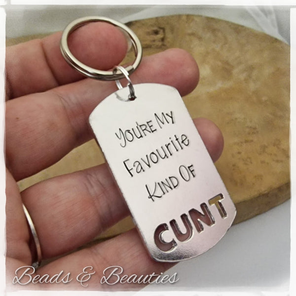 Youre My Favourite Kind Of...... Keyring (Explicit)