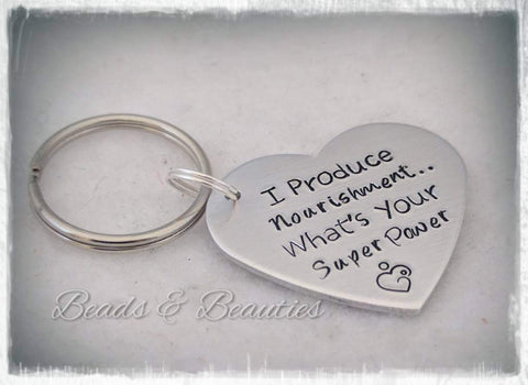 I Produce Nourishment, What's Your Superpower, Breast Feeding Keyring